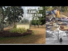 VLOG: Family Staycation at IITA Ibadan